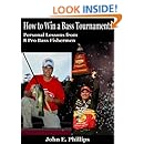 How to win a bass tournament personal lessons from 8 pro bass fishermen english edition
