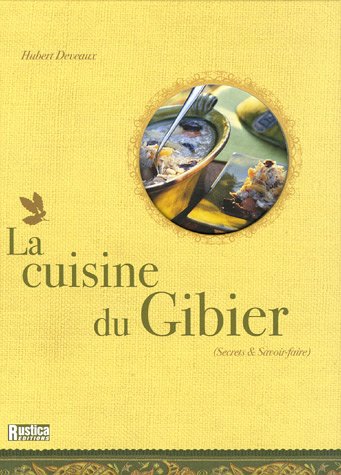 La  cuisine du gibier