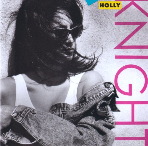Holly Knight - Holly Knight - Zortam Music