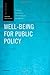 Well-Being for Public Policy (Oxford Positive Psychology Series)