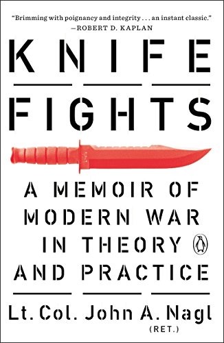 Knife fights: a memoir of modern war in theory and prac…