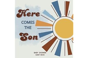 Here Comes the Son Baby Shower Guestbook: Decoration for Retro Sunshine Themed Parties and Events Celebrating the Arrival of Baby Boys