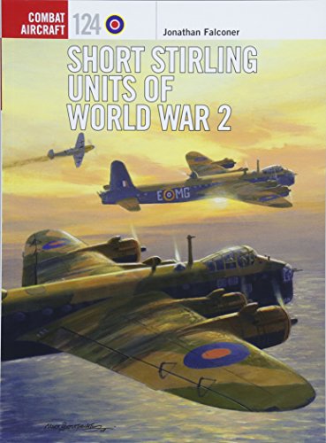 [E.b.o.o.k] Short Stirling Units of World War 2 (Combat Aircraft)<br />[K.I.N.D.L.E]