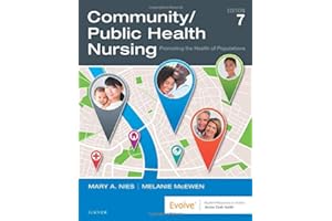 Community/Public Health Nursing: Promoting the Health of Populations