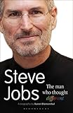 Steve Jobs: The Man Who Thought Different: A Biography