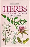 Herbs and Medicinal Plants (Compact Guides) by 