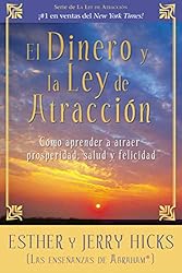 El Dinero y la Ley de Atracción