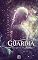 Livro A Guardiã (As Relíquias de Aether Livro 1)