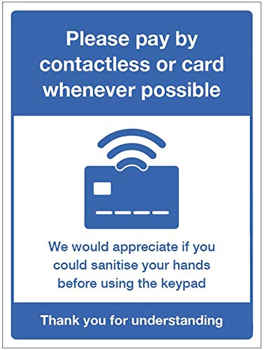 Caledonia Signs 28584K Please pay by contactless or card whenever possible