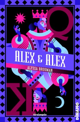 Alex & Alex (Italian Edition)