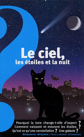 Le  ciel, les étoiles et la nuit