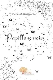 Papillons noirs