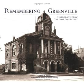 Remembering Greenville: Photographs from the Coxe Collection (SC)