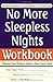 No More Sleepless Nights Workbook