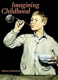 Imagining Childhood by 