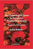 The Chronological Quran as Revealed to Prophet Muhammad