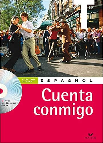 Amazon Com Espagnol Cuenta Conmigo Tle Ed 2007 Manuel De L Eleve Cd Audio Eleve Cuenta Conmigo Lycee French Edition 9782218925573 Sastre Broussard Maria Cuenca Montesino Jose Maria Fauvel Annie Brion Christine Books
