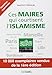 Ces maires qui courtisent l'islamisme by Joachim Véliocas