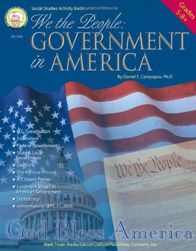 Download We the People, Grades 5 - 8: Government in America Download We the People, Grades 5 - 8: Government in America