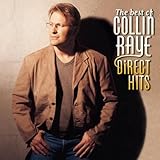 Disco de Collin Raye: «The Best Of Collin Raye: Direct Hits [ECD]» (Anverso)
