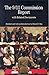 The 9/11 Commission Report with Related Documents (The Bedford Series in History and Culture)