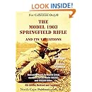 The Model 1903 Springfield Rifle and its Variations, 4th Revised Edition
