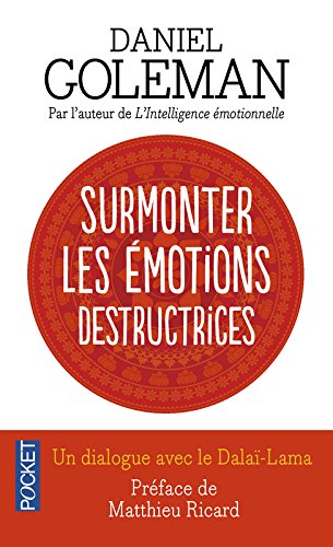 Download surmonter les émotions destructrices