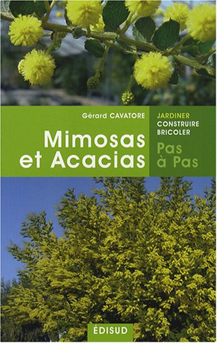 Mimosas et acacias, pas à pas