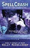 Spellcrash (WebMage Book 5)
