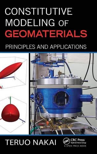 Constitutive Modeling of Geomaterials: Principles and Applications