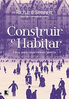 Livro Construir e habitar: Ética para uma cidade aberta
