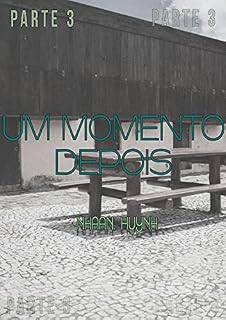 Livro Um Momento Depois (Parte 3)