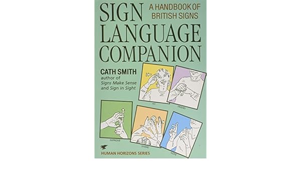 Sign Language Companion A Handbook Of British Signs For Sale