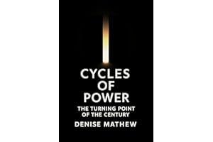 Cycles of Power : The Turning Point of the Century