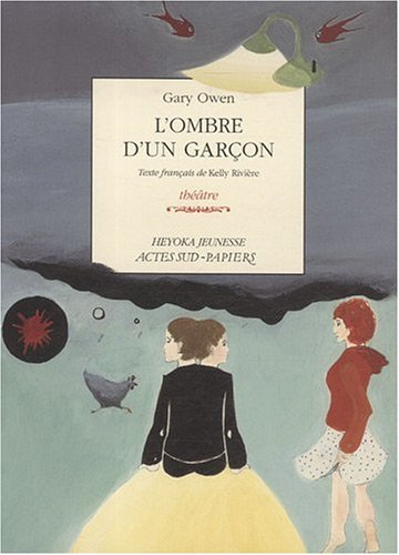 L'ombre d'un garçon by Gary Owen