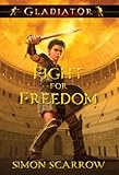Fight for Freedom: Fight for Freedom (Fiction - Upper Grade)