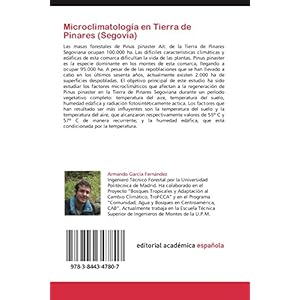 Microclimatología en Tierra de Pinares (Segovia): Factores que influyen en la regeneración de las masas forestales de Pinus pinaster Ait. (Spanish E