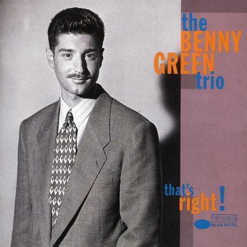 Benny Green Trio That S Right Amazon Com Music that s right