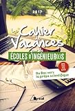 Image de Le cahier de vacances pour les écoles d'ingénieurs