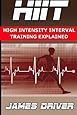 HIIT - High Intensity Interval Training Explained