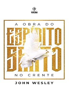 Livro A Obra do Espírito Santo no Crente