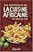 Les merveilles de la cuisine africaine by 