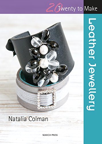 Leather Jewellery (Twenty to Make)