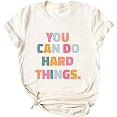 Ykomow You Can Do Hard Things Teacher T Shirt Womens Let it Be Live Happy Happiness Graphic Tees