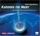 Kolonie im Meer von John Wyndham Kolonie im Meer von John Wyndham