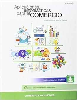 Livres Couvertures de Aplicaciones informáticas para el comercio (Español) Tapa blanda – 30 mayo 2014