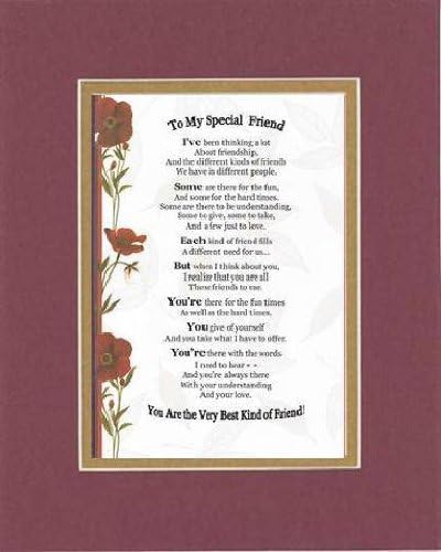 Touching and Heartfelt Poem for Special Friends - To My Special Friend Poem on 11 x 14 inches Double Beveled Matting (Burgundy)