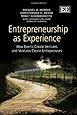 Entrepreneurship as Experience: How Events Create Ventures and Ventures Create Entrepreneurs
