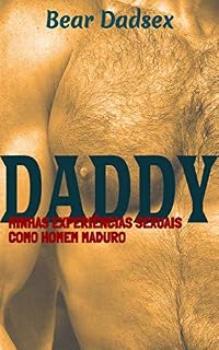 Livro Daddy: Minhas experiências sexuais como homem maduro