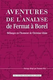 Aventures de l'analyse de Fermat à Borel